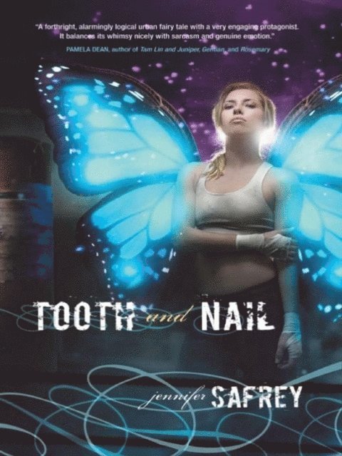 Jennifer Safrey - Tooth and Nail, E-bok