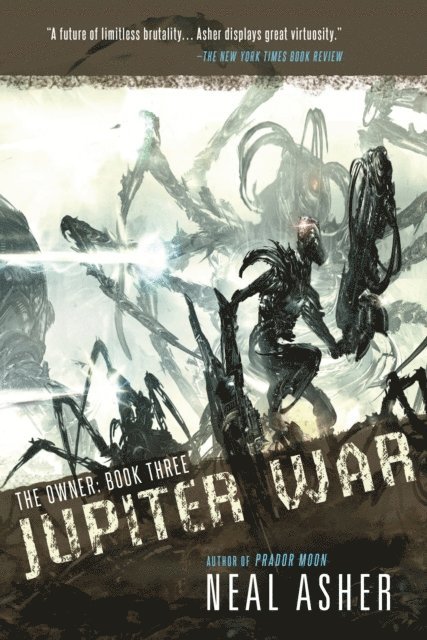 Neal Asher - Jupiter War, E-bok