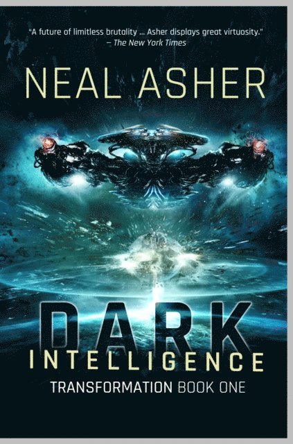 Neal Asher - Dark Intelligence, E-bok