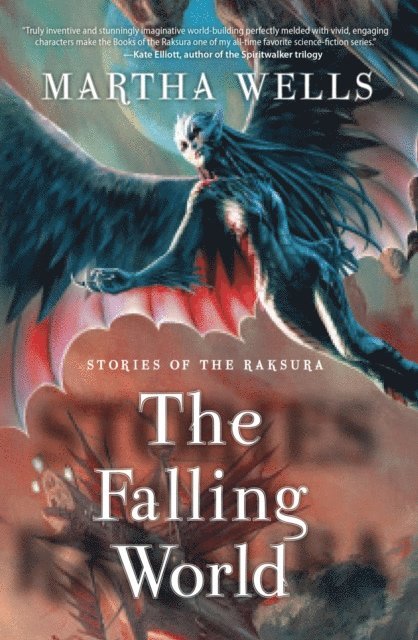 Martha Wells - Stories of the Raksura, E-bok
