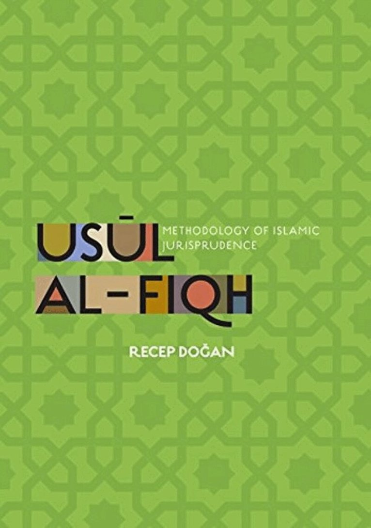Recep Dogan - Usūl al-Fiqh, Häftad