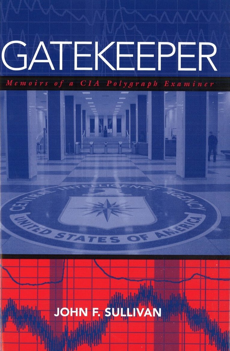 John F. Sullivan - Gatekeeper, Inbunden