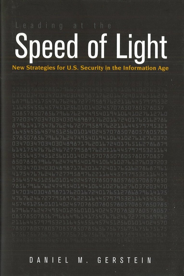 Daniel M. Gerstein - Leading at the Speed of Light, Häftad