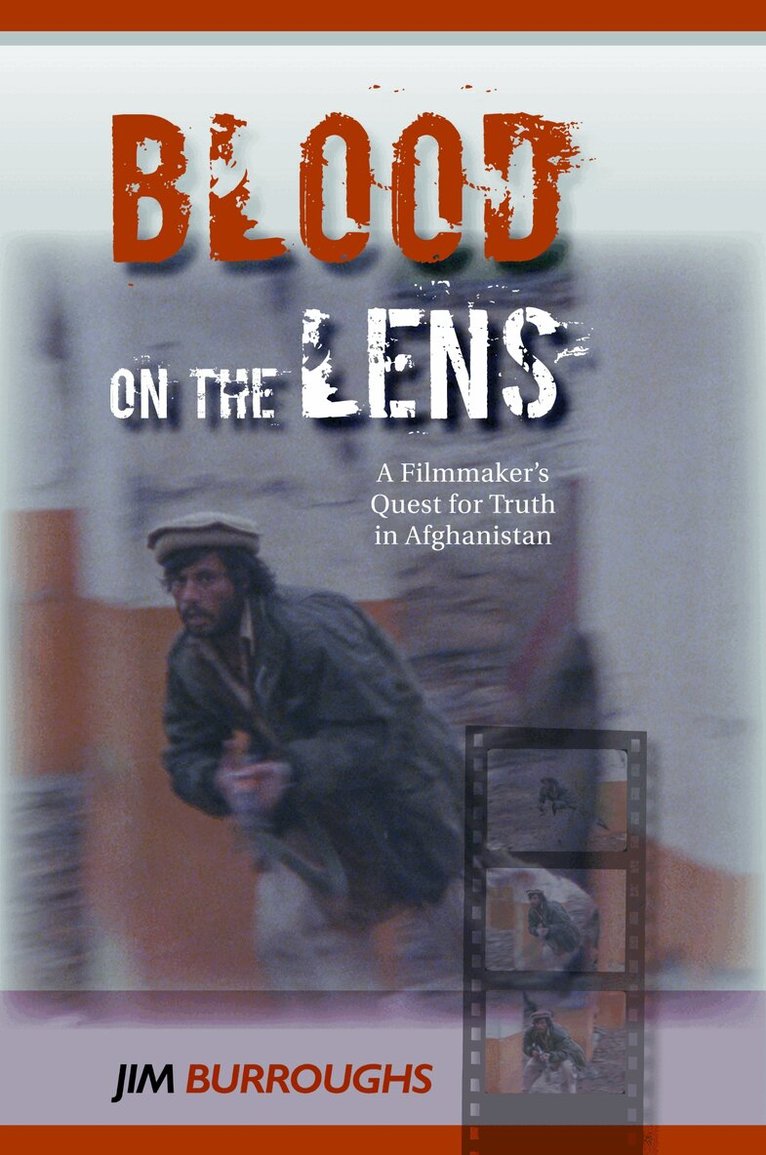 Jim Burroughs - Blood on the Lens, Inbunden. Tillgänglighet: Lägg i varukorg