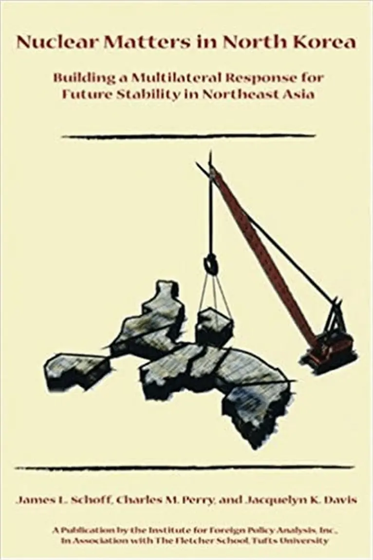 James L. Schoff, Charles M. Perry, Jacquelyn K. Davis - Nuclear Matters in North Korea, Häftad. Tillgänglighet: Tillfälligt slut