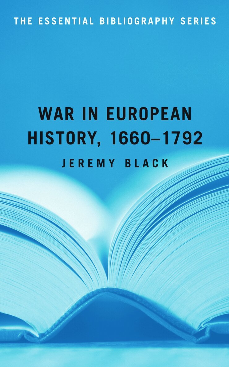 Jeremy Black - War in European History, 1660-1792, Häftad. Tillgänglighet: Tillfälligt slut