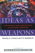 Ideas as Weapons