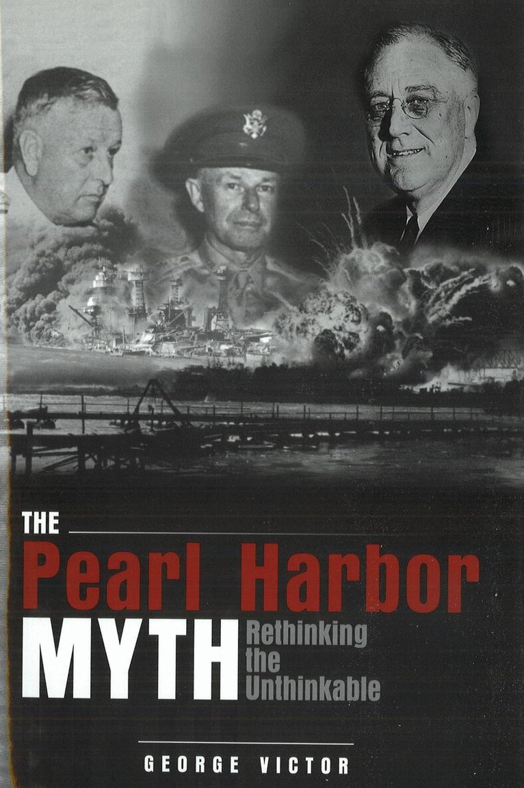 George Victor - Pearl Harbor Myth, E-bok