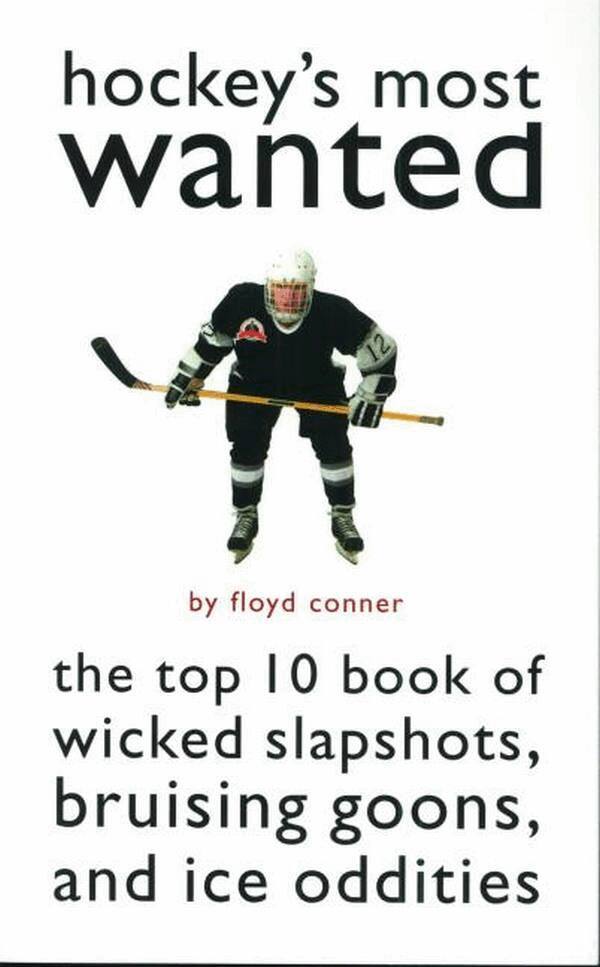 Floyd Conner - Hockey's Most Wanted, E-bok