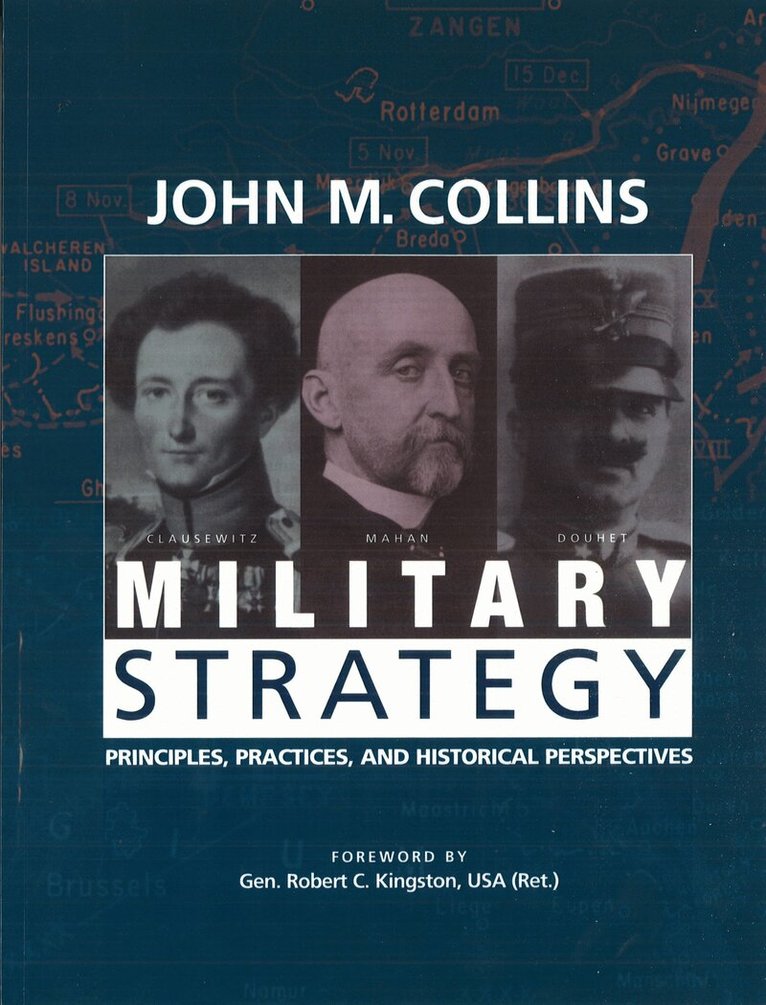 John M. Collins - Military Strategy, E-bok