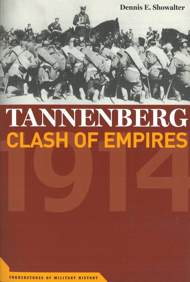 Dennis E. Showalter - Tannenberg, E-bok