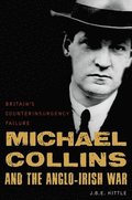 Michael Collins and the Anglo-Irish War