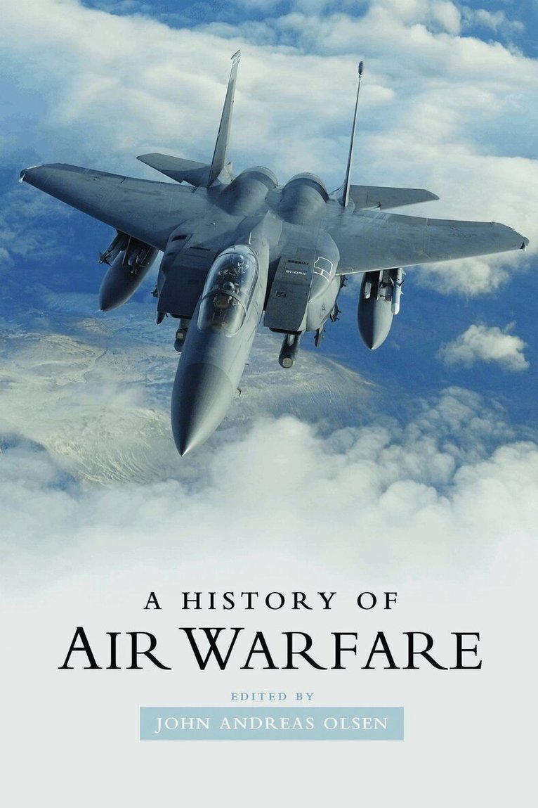 John Andreas Olsen - History of Air Warfare, E-bok