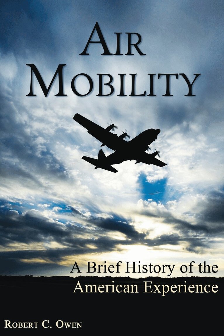 Robert C. Owen - Air Mobility, E-bok
