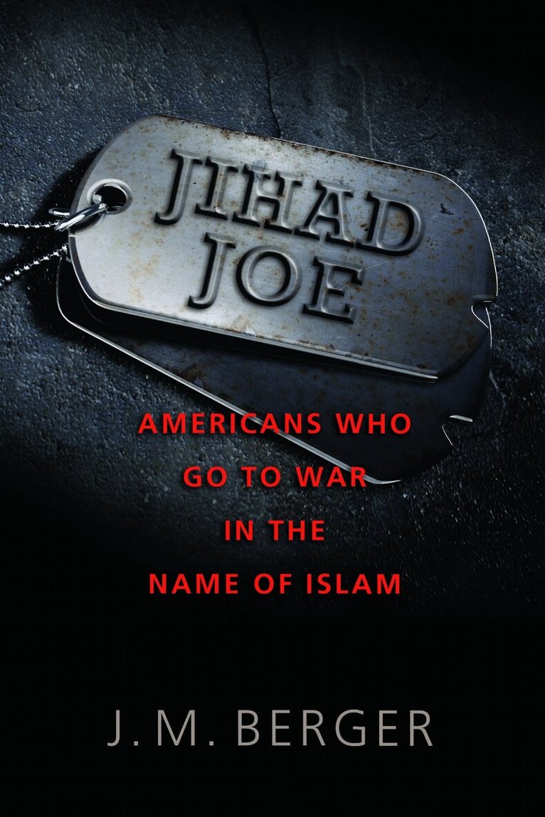 J. M. Berger - Jihad Joe, E-bok