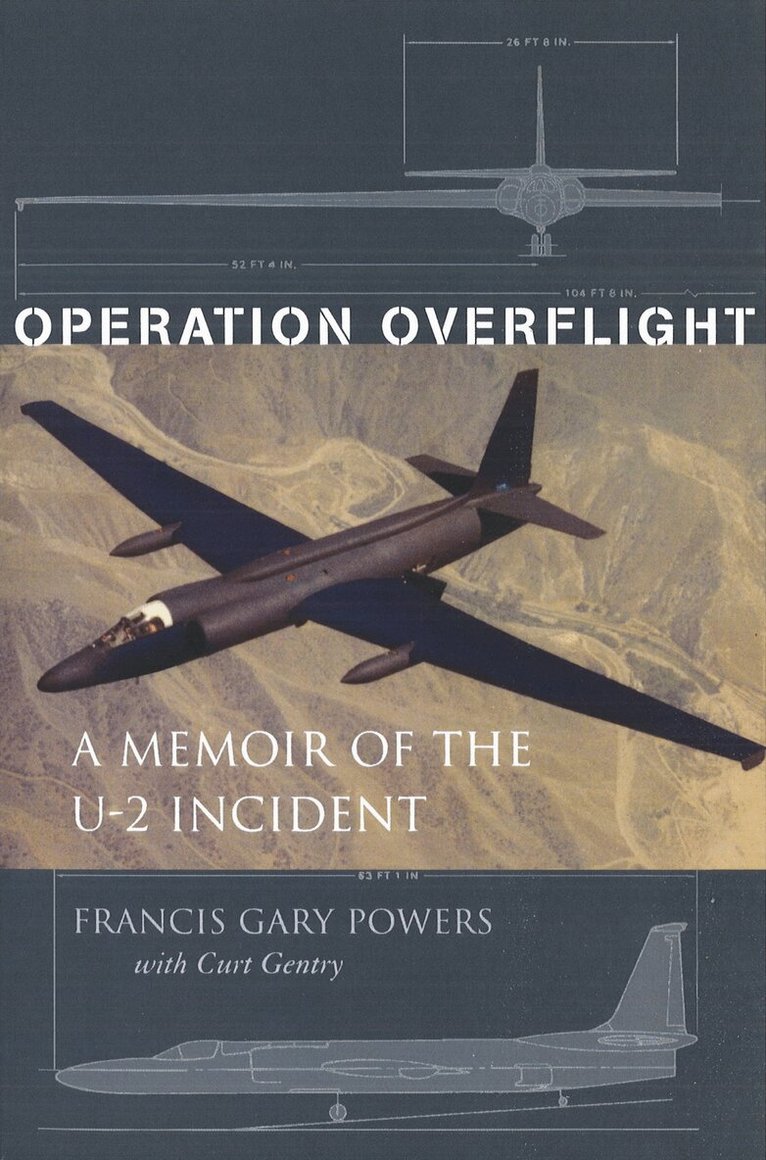 Francis Gary Powers, Curt Gentry - Operation Overflight, E-bok
