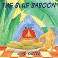 The Blue Baboon