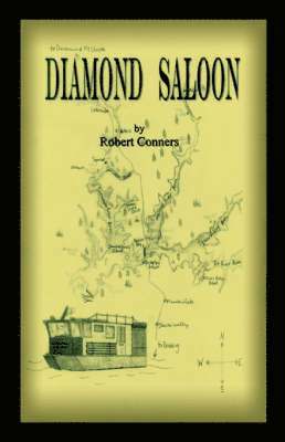 Robert Conners - Diamond Saloon, Häftad. Tillgänglighet: Lägg i varukorg