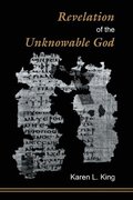 Revelation of the Unknowable God