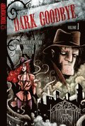 Dark Goodbye manga volume 1