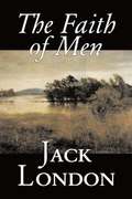 Faith of Men