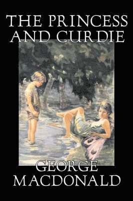George, MacDonald - Princess and Curdie, Inbunden