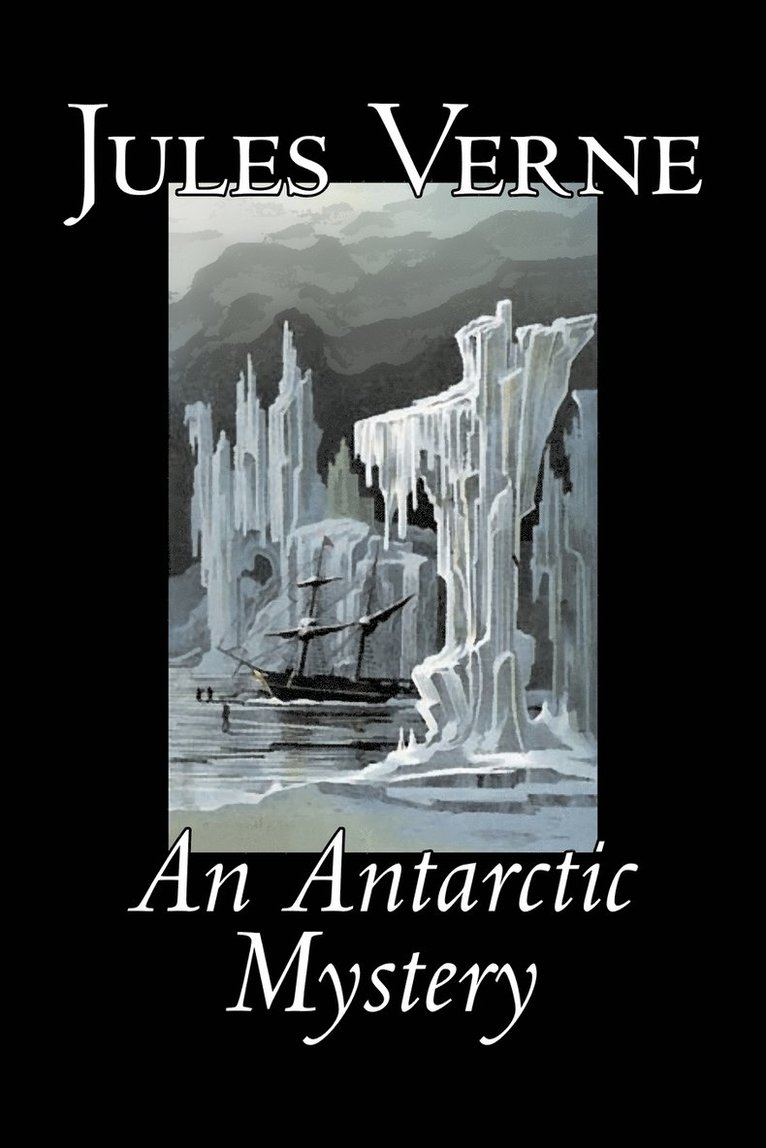 Jules, Verne - Antarctic Mystery, Häftad