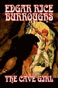 Cave Girl by Edgar Rice Burroughs, Fiction, Literary, Fantasy, Action & Adventure