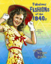 Felicia Lowenstein Niven - Fabulous Fashions of the 1940s, Häftad