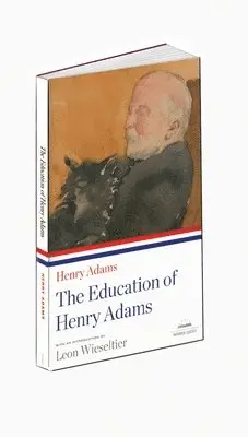 Henry Adams, Leon Wieseltier - Education of Henry Adams, Häftad. Tillgänglighet: Lägg i varukorg