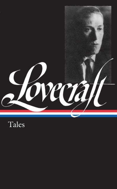 H. P. Lovecraft, Peter Straub - H. P. Lovecraft: Tales (LOA #155), E-bok. Tillgänglighet: Lägg i varukorg