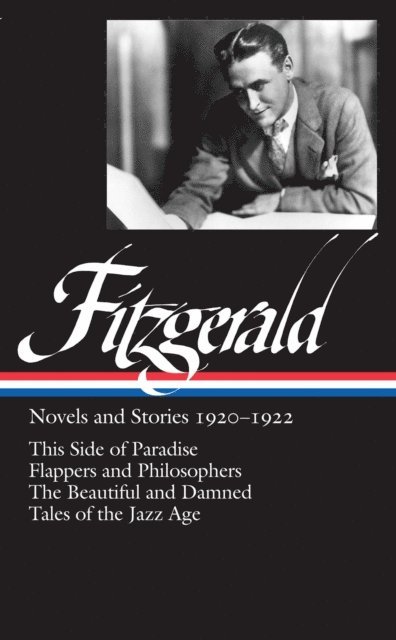 Jackson R. Bryer - F. Scott Fitzgerald: Novels and Stories 1920-1922 (LOA #117), E-bok