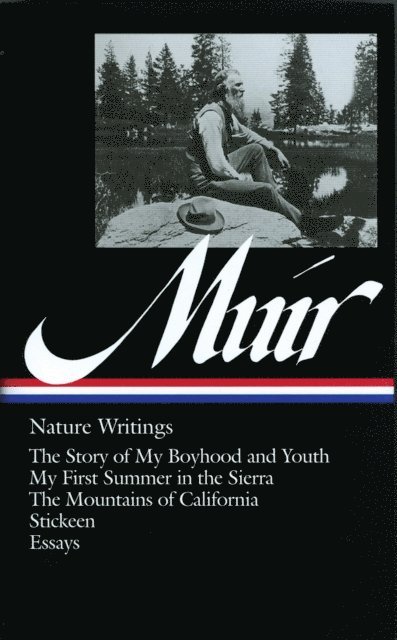 John Muir, William Cronon - John Muir: Nature Writings (LOA #92), E-bok
