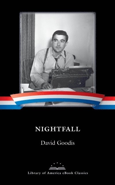 David Goodis - Nightfall, E-bok
