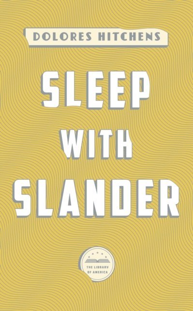 Dolores Hitchens - Sleep with Slander, E-bok