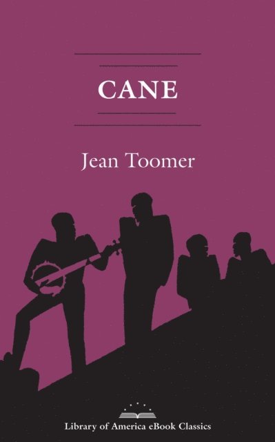 Jean Toomer - Cane, E-bok