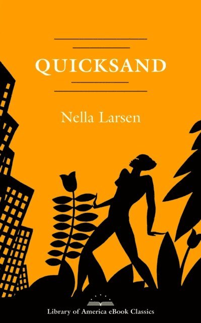 Nella Larsen - Quicksand, E-bok