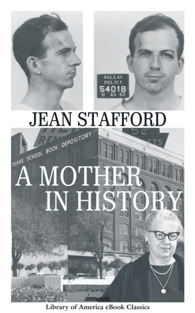 Jean Stafford - Mother in History, E-bok