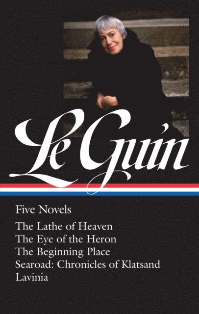 Ursula K. Le Guin, Brian Attebery - Ursula K. Le Guin: Five Novels (LOA #379), E-bok