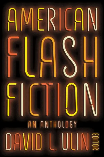 David L. Ulin - American Flash Fiction: An Anthology, E-bok. Tillgänglighet: Lägg i varukorg