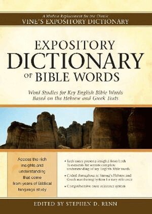 Stephen D Renn, Stephen D. Renn, Stephen D Renn - Expository Dictionary of Bible Words, Inbunden