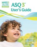 Ages & Stages Questionnaires� (ASQ�-3): User's Guide (English)
