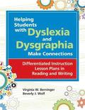 Helping Students with Dyslexia and Dysgraphia Make Connections