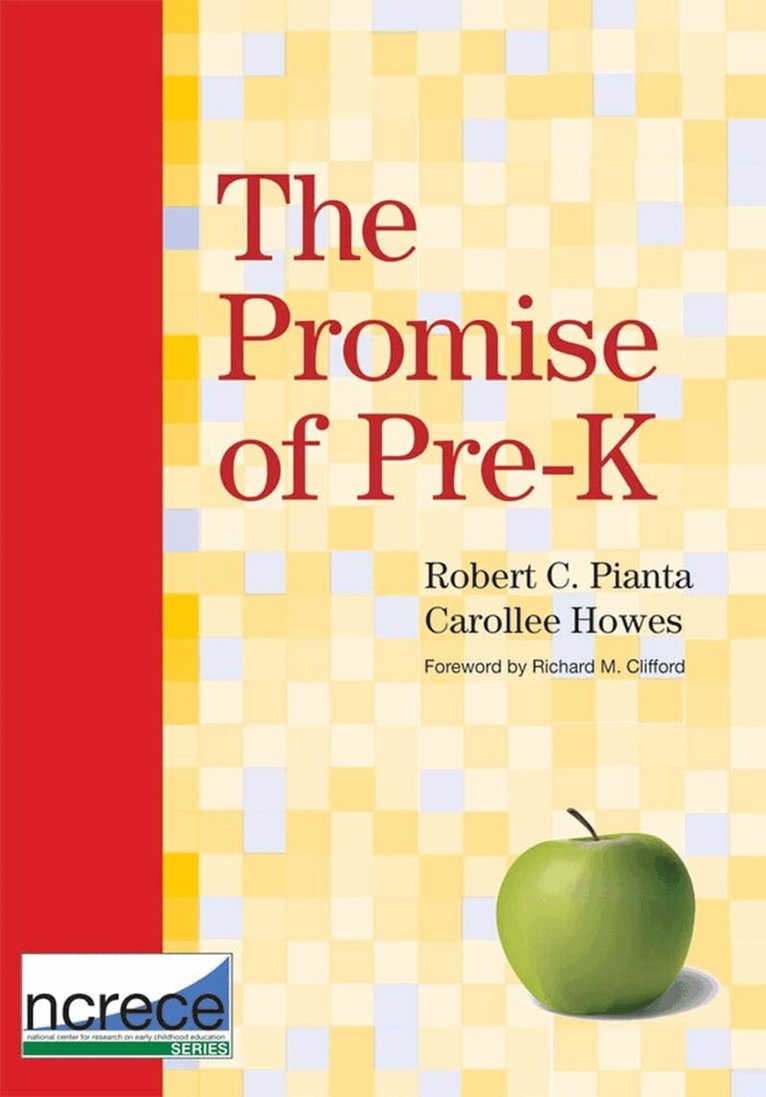 Robert C. Pianta, Carollee Howes - Promise of Pre-K, Häftad. Tillgänglighet: Tillfälligt slut