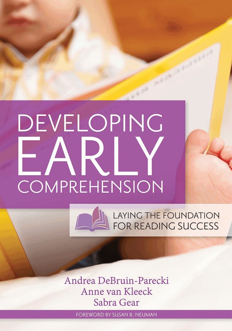 Andrea DeBruin-Parecki, Anne van Kleeck, Sabra Gear - Developing Early Comprehension, Häftad. Tillgänglighet: Tillfälligt slut