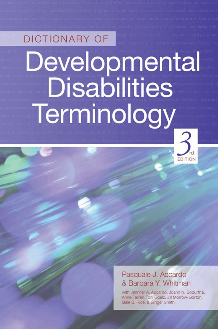 Pasquale Accardo, Barbara Y. Whitman, Jennifer A. Accardo, Joann N. Bodurtha, Anne Farrell, Toni Goelz - Dictionary of Developmental Disabilities Terminology, Häftad. Tillgänglighet: Tillfälligt slut