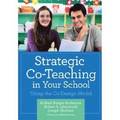 Strategic Co-Teaching in Your School