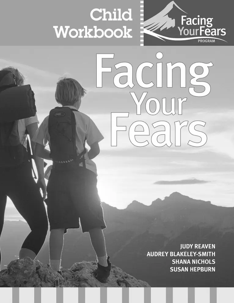 Judith A. Reaven, Audrey Blakeley-Smith, Shana Nichols, Susan L. Hepburn - Facing Your Fears: Group Therapy for Managing Anxiety in Children with High-Functioning Autism Spectrum Disorders, Häftad. Tillgänglighet: Lägg i varukorg