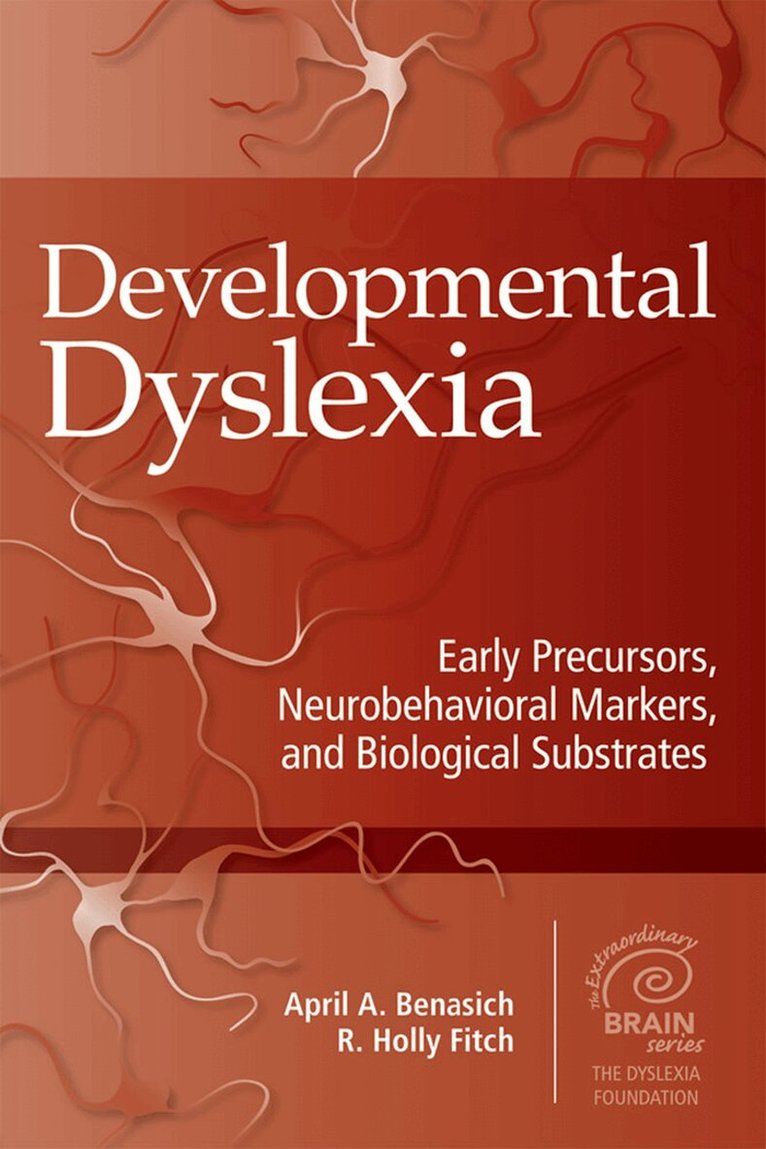 April A. Benasich, R. Holly Fitch - Developmental Dyslexia, Inbunden. Tillgänglighet: Tillfälligt slut