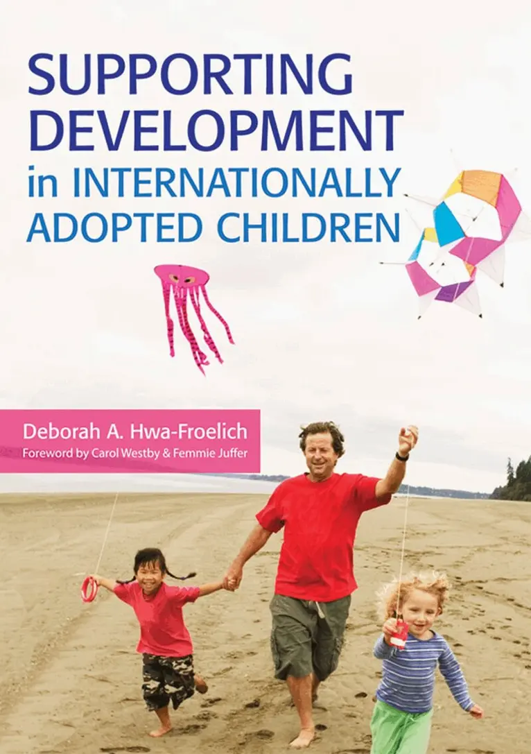 Deborah A. Hwa-Froelich - Supporting Development in Internationally Adopted Children, Häftad. Tillgänglighet: Tillfälligt slut